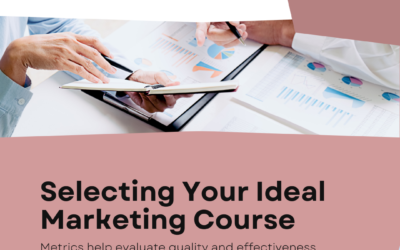 How to Choose Metrics for Selecting a Digital Marketing Course Provider